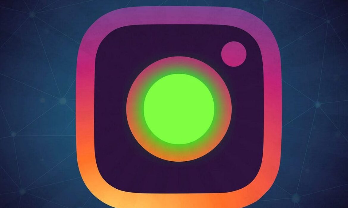 Que signifie Instagram Green Circle?